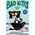 Bad Kitty Gets a Bath (Full-Color Edition)
