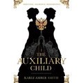 The Auxiliary Child