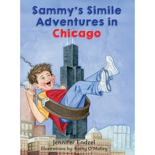 Sammy's Simile Adventures in Chicago