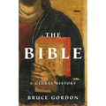 The Bible: A Global History