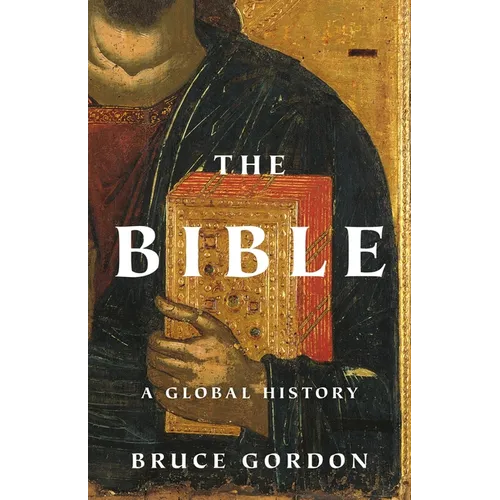The Bible: A Global History