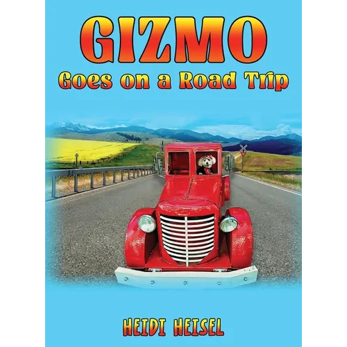 Gizmo Goes on a Road Trip