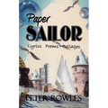 Paper Sailor: Lyrics Poems Collages
