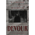 Devour: A Cryptid Desires Novella