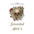 Intoxicated Witch 2