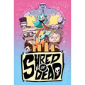 Shred or Dead