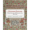 Tennessee Samplers: Female Education and Domestic Arts, 1800-1900