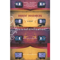 This Is Not Civilization