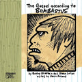 The Gospel According To Bombastus