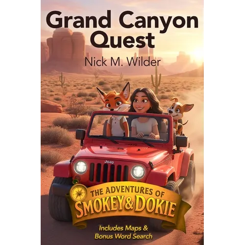 Grand Canyon Quest, The Adventures of Smokey & Dokie