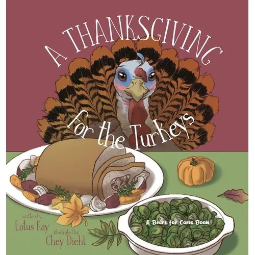 A Thanksgiving for the Turkeys