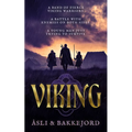 Viking: A Viking Historical Fiction Adventure
