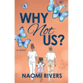 Why Not Us?