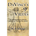 DaVinci's 9 Values: Revolutionizing your Painting with the new Neutral Near-Blacks