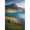 Zahryn's Light: Across the Waters