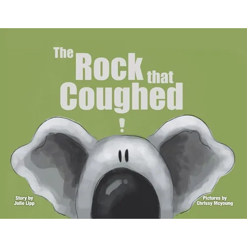 The Rock that Coughed