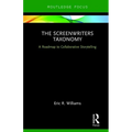 The Screenwriters Taxonomy: A Collaborative Approach to Creative Storytelling