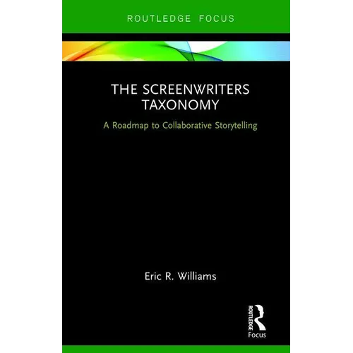 The Screenwriters Taxonomy: A Collaborative Approach to Creative Storytelling