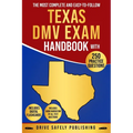 The Most Complete and Easy-to-Follow Texas DMV Exam Handbook with 250 Practice Questions