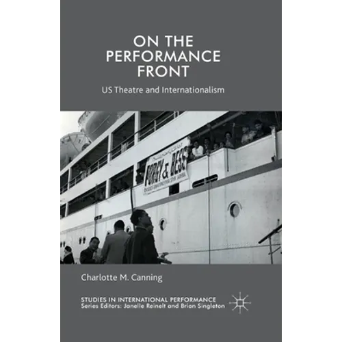 On the Performance Front: Us Theatre and Internationalism