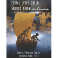 Poems Every Child Should Know in Cursive: Poem and D'Nealian Cursive Copywork Book, Part 1
