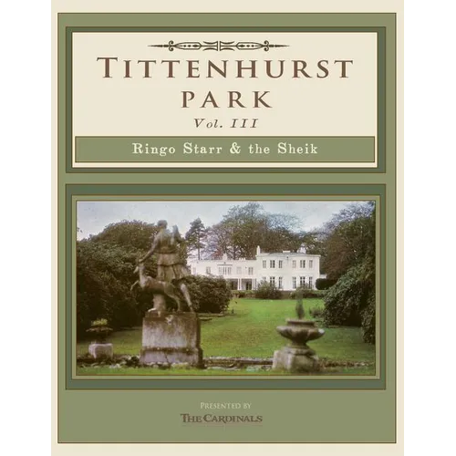 Tittenhurst Park: Ringo Starr & the Sheikh
