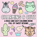 Charming & Cute: A Bold and Easy Coloring Book Full of Sweet Designs