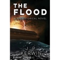 The Flood: A Prehistorical Novel