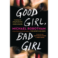 Good Girl, Bad Girl