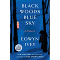 Black Woods, Blue Sky