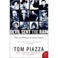 Devil Sent the Rain: Music and Writing in Desperate America