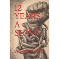12 Years a Slave (Official Edition)
