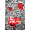 Out There Screaming: An Anthology of New Black Horror