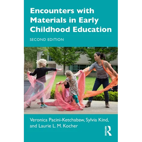 Encounters with Materials in Early Childhood Education