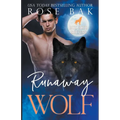 Runaway Wolf