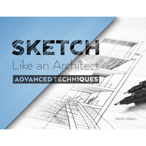 Sketch Like an Architect: Perspective Drawing