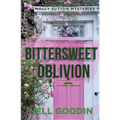 Bittersweet Oblivion