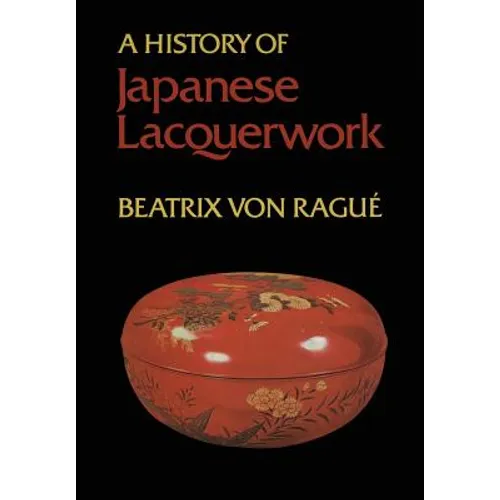 A History of Japanese Lacquerwork