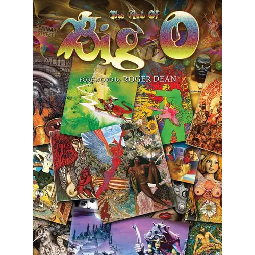 The Art Of Big O: Foreword by Roger Dean - Hardcover