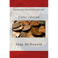 Lincoln Cent Error Coin Guide 2018: Color edition