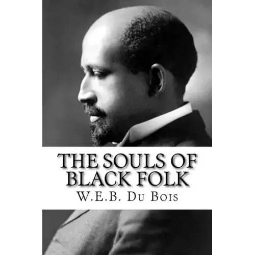 The Souls of Black Folk