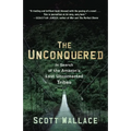 The Unconquered: In Search of the Amazon's Last Uncontacted Tribes