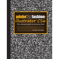 Adobe for Fashion: Illustrator CS6