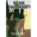 Bean Woman