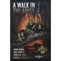 A Walk In The Abyss