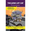 The Junk Lot Cat: Short Decodable Books Prepare Students for Reading DOG ON A LOG Decodable Chapter Books. For Beginning Readers and Students with Dys