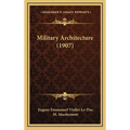 Military Architecture (1907)