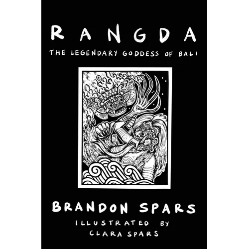 Rangda: The Legendary Goddess of Bali