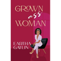 Grown Ass Woman