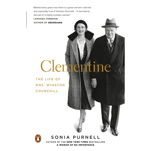 Clementine: The Life of Mrs. Winston Churchill